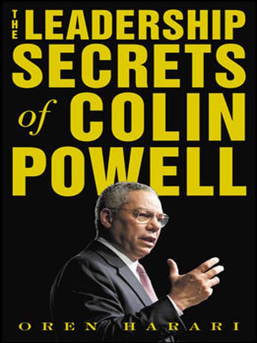 Title details for The Leadership Secrets of Colin Powell by Oren Harari - Wait list